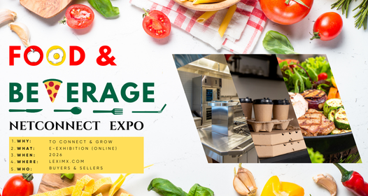 FOOD AND BEVERAGE NETCONNECT EXPO